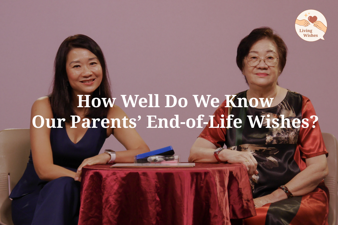 How well do we know our parents end of life wishes